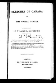 Sketches of Canada and the United States by William Lyon Mackenzie