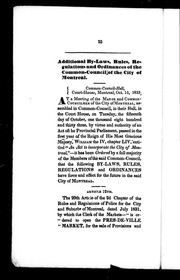 Cover of: Additional by-laws, rules, regulations and ordinances of the Common-Council of the city of Montreal
