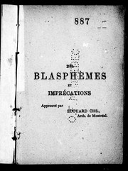 Cover of: Des blasphèmes et imprécations: extraits divers des meilleurs auteurs