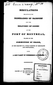 Regulations relative to the discharge of cargoes and the delivery of goods at the Port of Montreal