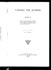 Cover of: Toward the sunrise: a guide to seacoast resorts of eastern Maine, New Brunswick, Nova Scotia, Prince Edward Island, and Cape Breton
