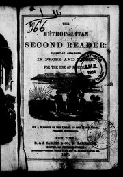 Cover of: The Metropolitan second reader: carefully arranged in prose and verse for the use of schools