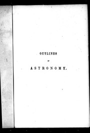 Cover of Outlines of astronomy by John Frederick William Herschel