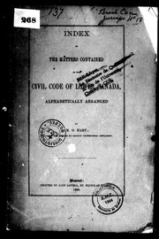 Cover of: Index to the matters contained in the civil code of Lower Canada