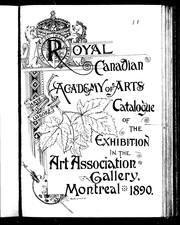 Cover of: Catalogue of the exhibition in the Art Association Gallery, Montreal, 1890 | Royal Canadian Academy of Arts