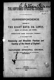 Cover of: Correspondence addressed to the Right Revd. Dr. Lewis, Bishop of Ontario, and others, (through the Ottawa Press) by 