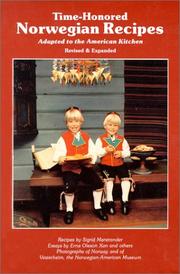 Time-honored Norwegian recipes adapted to the American kitchen by Erna Oleson Xan