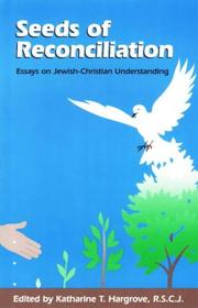 Cover of: Seeds of reconciliation by edited by Katharine T. Hargrove.