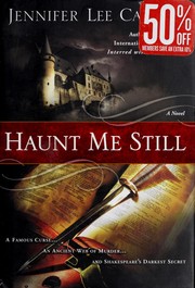 Cover of: Haunt me still by Jennifer Lee Carrell