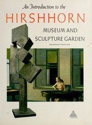 Cover of: An introduction to the Hirshhorn Museum and Sculpture Garden, Smithsonian Institution