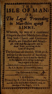 Cover of: The isle of man: or, The legall proceeding in man-shire against sinne ...