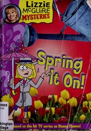Cover of: Spring It On! (Lizzie McGuire Mysteries #7)