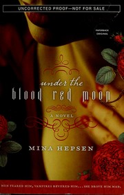 Under the blood red moon by Mina Hepsen