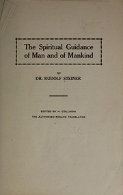 Cover of: The spiritual guidance of man and of mankind