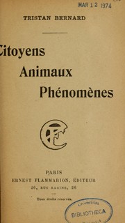 Cover of: Citoyens, animaux, phénomèmes