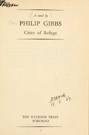 Cover of: Cities of refuge, a novel by Philip Gibbs