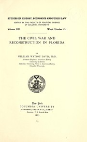 Cover of: The civil war and reconstruction in Florida by Davis, William Watson
