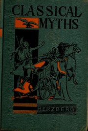 Cover of: Classical myths by Herzberg, Max J.