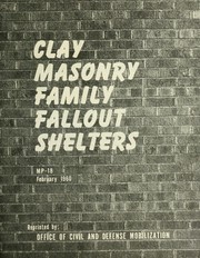 Clay masonry family fallout shelters by Structural Clay Products Institute.