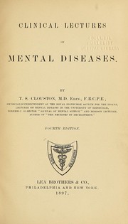 Cover of: Clinical lectures on mental diseases