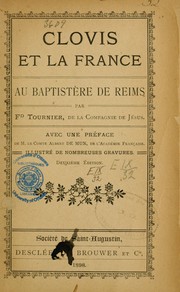 Clovis et la France au baptistère de Reims by Fd Tournier