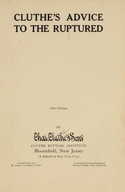 Cover of: Cluthe's advice to the ruptured