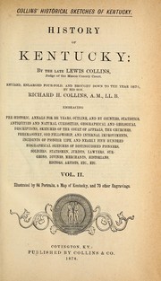 Cover of: Collins' historical sketches of Kentucky: history of Kentucky