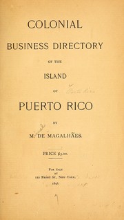 Cover of: Colonial business directory of the island of Puerto Rico