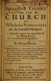 Cover of: The successive visibility of the church of which the Protestants are soundest members by Richard Baxter