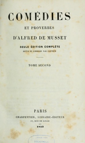 Comédies et proverbes d'Alfred de Musset by Alfred de Musset