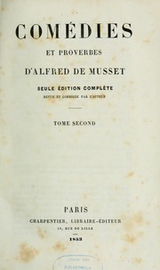 Cover of: Comédies et proverbes d'Alfred de Musset by Alfred de Musset