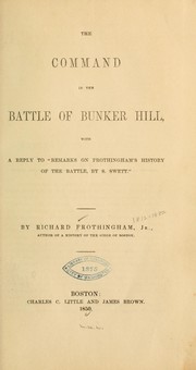 Cover of: The command in the battle of Bunker Hill