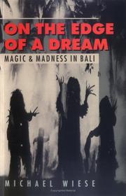 Cover of: On the edge of a dream: magic & madness in Bali