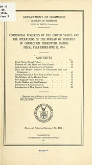 Cover of: Commercial fisheries of the United States and the operations of the Bureau of fisheries in connection therewith during the fiscal year ended June 30, 1916-