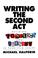 Обложка Writing the second act