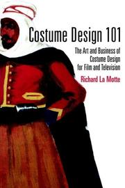 Cover of: Costume design 101 by Richard La Motte
