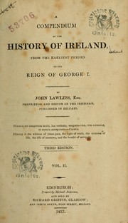 Cover of: A compendium of the history of Ireland: from the earliest period to the reign of George I