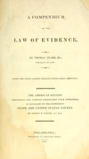 Cover of: A compendium of the law of evidence by Thomas Peake