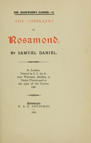 Cover of: The complaynt of Rosamond by Daniel, Samuel