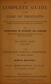Cover of: A complete guide to the game of draughts ...
