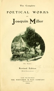 Cover of: The  complete poetical works of Joaquin Miller.