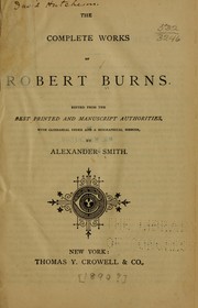 Cover of: The complete works of Robert Burns