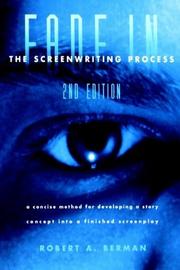 Cover of: Fade In: The Screenwriting Process, Second Edition