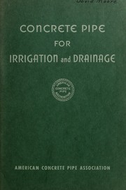 Cover of: Concrete pipe for irrigation and drainage