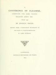 Cover of: A conference of pleasure by Francis Bacon, Francis Bacon