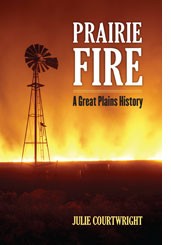 Cover of: Prairie fire: a Great Plains history