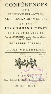 Cover of: Conférences sur le symbole des apôtres et sur les sacraments by Joseph Chevassu