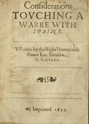 Cover of: Considerations tovching a warre with Spaine ...