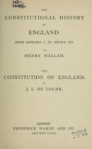 Cover of: The constitutional history of England, from Edward I to Henry VII