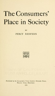 Cover of: The consumers' place in society